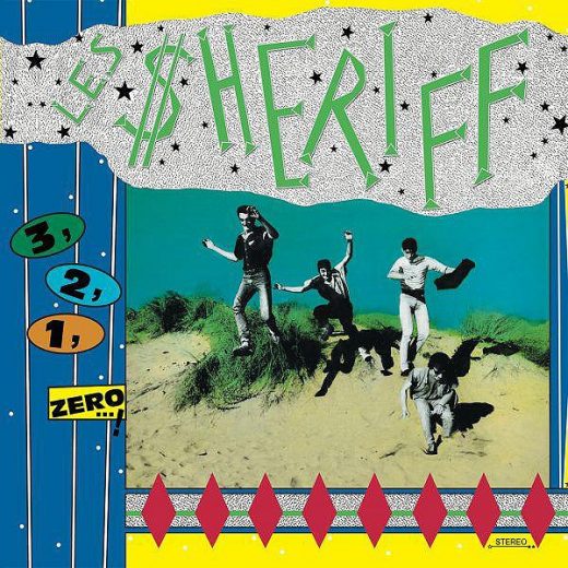 $HERIFF (LES) - 3, 2, 1, Zero !