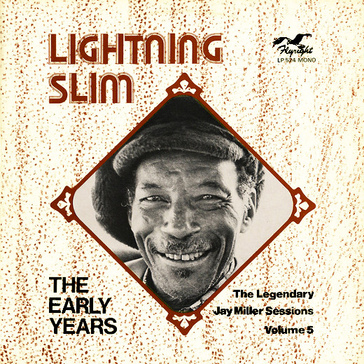 Lightnin Slim The Early Years • Trou Noir Disques