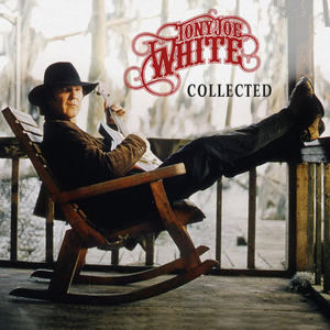 WHITE, TONY JOE - Collected