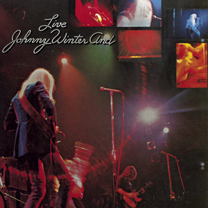 WINTER, JOHNNY - Live Johnny Winter And