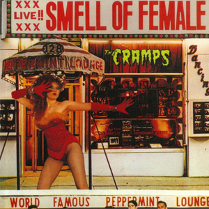 trou noir disquaire Nimes - CRAMPS (THE) - Smell of female