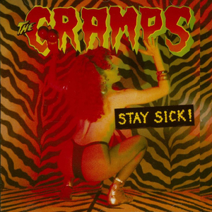 trou noir disquaire Nimes - CRAMPS (THE) - Stay sick
