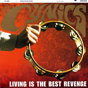 trou noir disquaire Nimes - CYNICS - Living is the best revenge