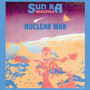 trou noir disquaire Nimes - SUN RA - Nuclear war