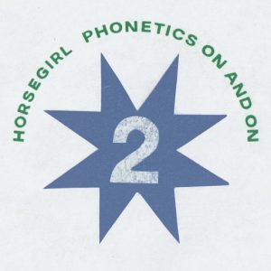 HORSEGIRL - Phonetics ON & ON
